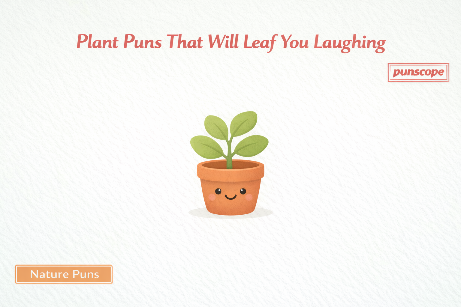 plant puns