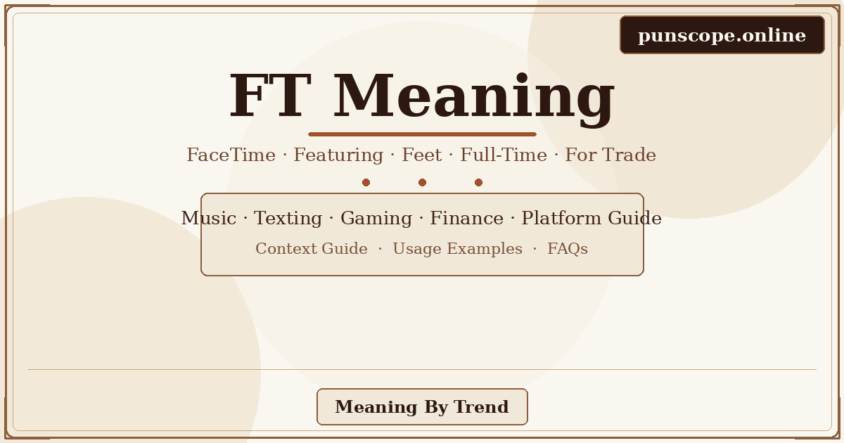 ft meaning