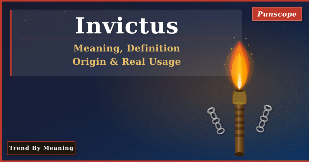 Invictus Meaning - Complete Guide to Latin Origin, Famous Poem & Usage