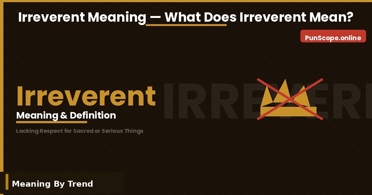 irreverent meaning