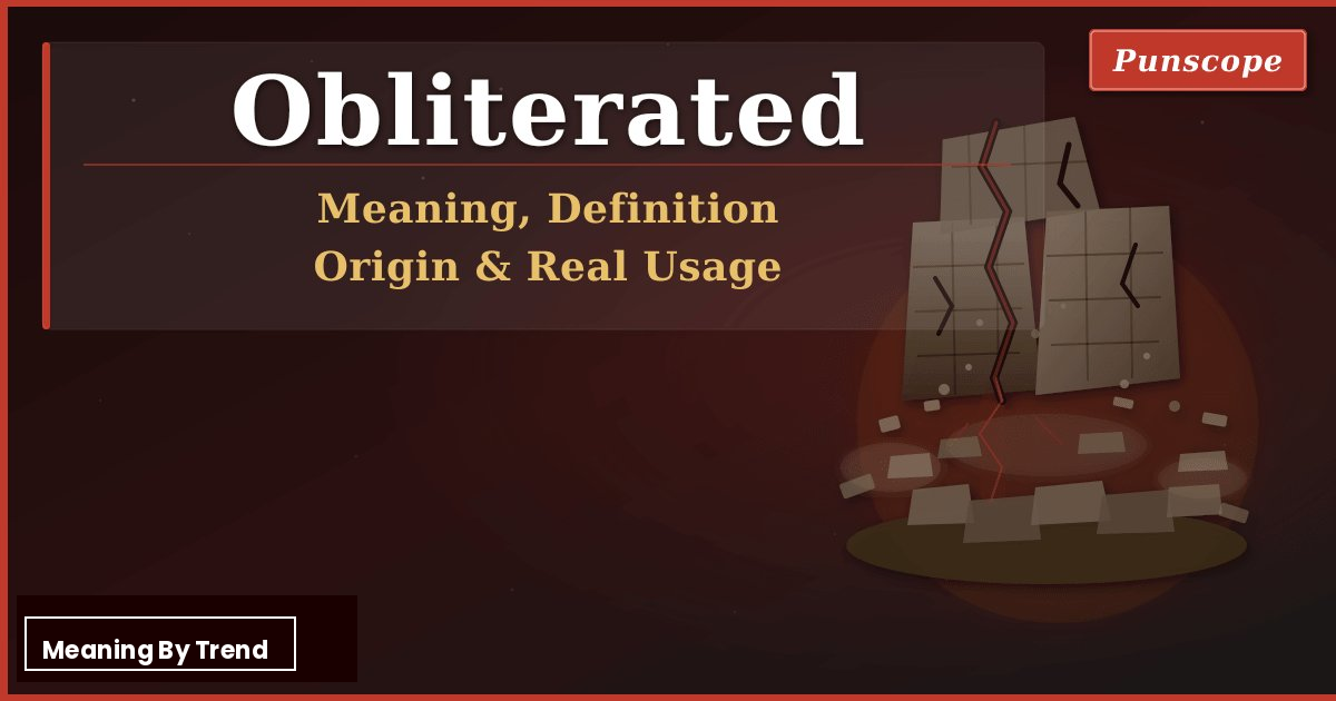 obliterated meaning