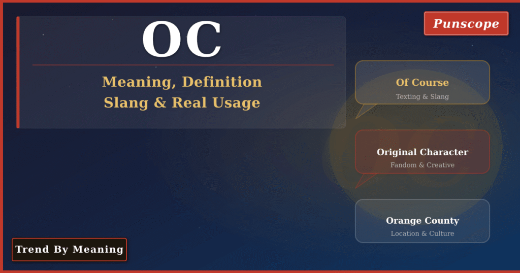 OC Meaning - What Does OC Mean Complete Guide