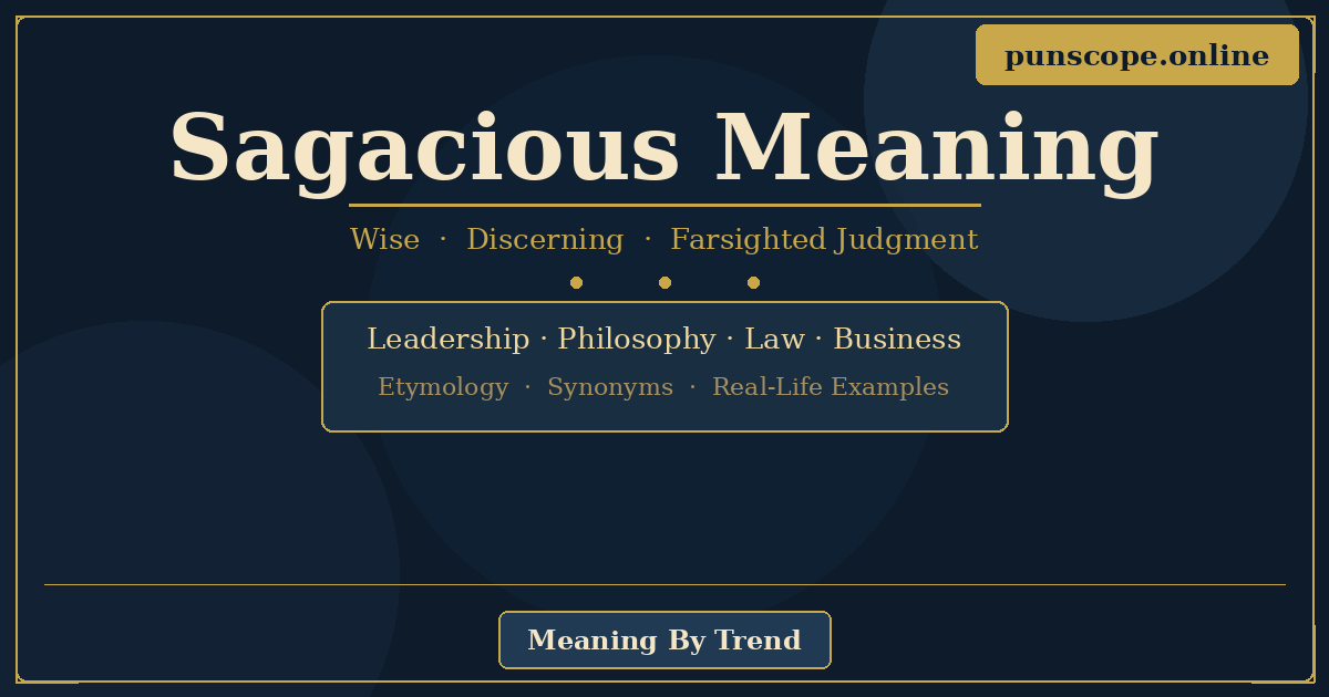 sagacious meaning