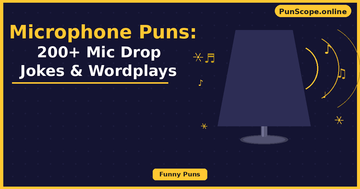 microphone puns