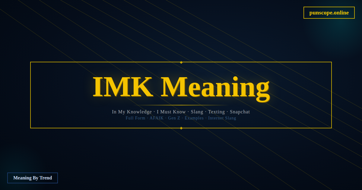 imk meaning